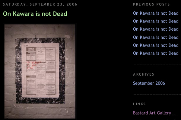 On Kawara Is Not Dead at Bastard Art Gallery